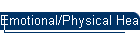 Emotional/Physical Healing