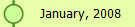 January, 2008